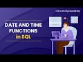 Date and Time Functions in SQL - SQL Date and Time Functions Explained