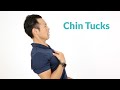 Chin Tucks for Upper Back & Neck Pain