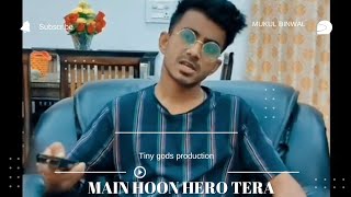 Main hoon hero tera |Salmaan khan| Home studio production -Music video #mainhoonherotera