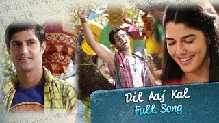 Dil Aaj Kal (Video Song) | Purani Jeans | Aditya Seal & Izabelle Leite