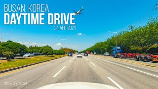 【DRIVlog】 Daytime Drive / BUSAN / KOREA / Gimhae Airport Road / Blue sky / 24 Apr 2021