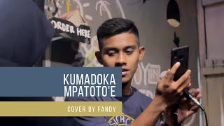 Mantap Lagu Kaledupa - Kumadoka Mpatoto'e - cover by Fandy