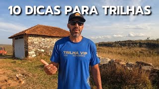 10 dicas para andar em trilhas e expedições!