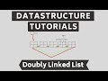 Doubly Linked List Tutorial - What is a Doubly Linked List?