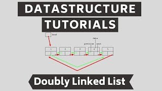 Doubly Linked List Tutorial - What is a Doubly Linked List?