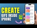 How To Make GIF on iPhone