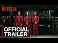 Money Heist - Part 2 | Official Trailer | Netflix