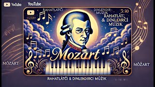 Mozart – 3 Saatlik Dinlendirici Klasik Müzikler | Rahatlatıcı \u0026 Odaklanma Müzikleri | #music #love