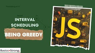 “Master Interval Scheduling in JavaScript | Greedy Algorithm Explained for Beginners”