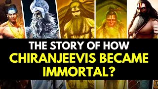 How Did The Seven Chiranjeevis Become Immortal In Hinduism