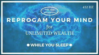 You Are Affirmations for Wealth (While You Sleep)