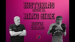 Historias desde el ring side: gloria y ocaso del venezolano Edwin Valero