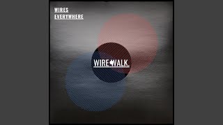 Wire Walk