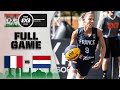 France v Netherlands | Women | Full Game | FIBA 3x3 U18 World Cup 2022