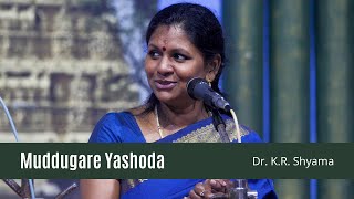 Muddugare Yashoda | Dr. KR Shyama | Annamacharya | Lord Krishna Devotional Song | Sai Gramam