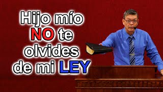 Hijo mío no te olvides de mi ley, Proverbios 3:1-2 Pastor Joel Ramos