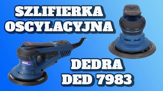 Szlifierka oscylacyjna | Szlifierka do drewna | Czyszczenia drewna | DEDRA DED 7983