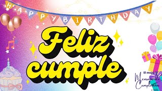 Feliz cumpleaños VERSION en español 🎵felicitaciones con canción 🎁Hermoso mensaje de FELIZ CUMPLEAÑOS