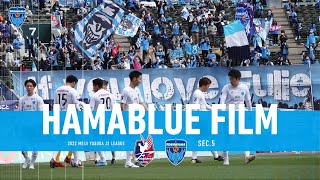 HAMABLUEFILM 2022明治安田生命J2リーグ第5節 ファジアーノ岡山 vs 横浜FC