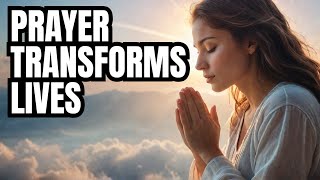 Experience the Power of Prayer with Jesus Christ