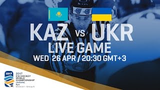 Kazakhstan - Ukraine | Full Game | 2017 IIHF Ice Hockey World Championship Division I Group A