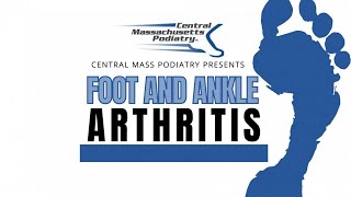 Webinar - All About Ankle Foot & Ankle Arthritis