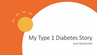 Jane MacDonald - 'My Type 1 Diabetes Story'