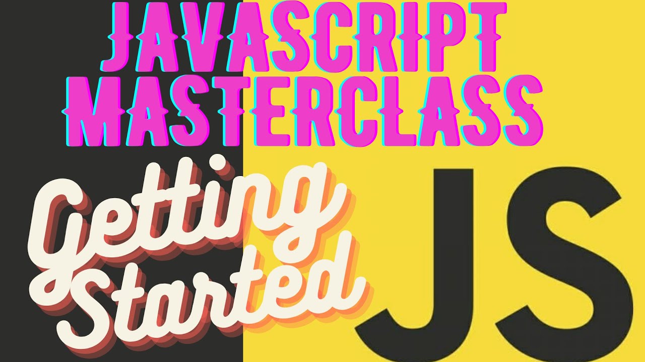 JavaScript Basics - Getting Started With JavaScript | Javascript ...