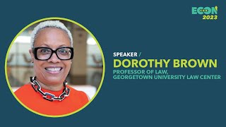 Georgetown Professor Dorothy Brown Delivers Keynote Speech at EconCon 2023