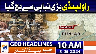 Geo Headlines Today 10 AM | CTD recovers explosives, hand grenades from terrorists | 5th May 2024