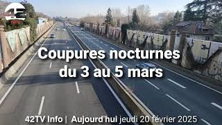 𝟰𝟮𝗧𝗩 𝗜𝗻𝗳𝗼 | Travaux sur l'A47 Saint-Étienne-Lyon : 10 Mois de Perturbations à Prévoir