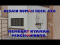 Salah satu desain rumah 4x6 terbaik - TRIK MEMAKSIMALKAN LAHAN KECIL - lahannya kecil, tapi....