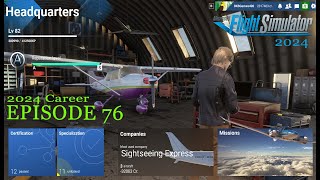 MSFS 2024 Career Mode | Episode 76 - Light Cargo Missions \u0026 Growing Our Fleet! 🌿🏔️✈️