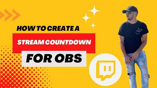 Create a Countdown Timer in OBS for Starting Soon Scene!