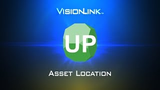 UP01 Asset Location in VisionLink Unified Productivity