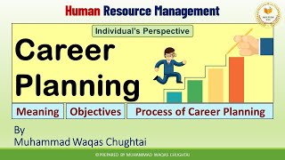 Career Planning | Definition | Objectives | Process of Career Planning