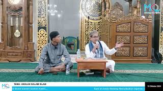 DURUSUL MASAJID DENGAN TEMA: AKHLAK DALAM ISLAM