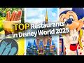 TOP Restaurants in Disney World for 2025