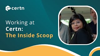 Working at Certn: The Inside Scoop