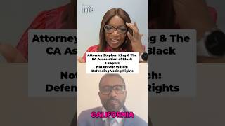 Atty Stephen King & The CABL “Not on Our Watch: Defending Voting Rights” - Legal Lens Podcast