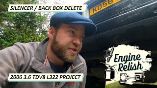 SILENCER DELETE - STRAIGHT PIPED V8 SOUND- L322 3.6 TDV8 Range Rover