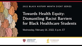 Towards Health Equity: Dismantling Racist Barriers for Black Healthcare Students