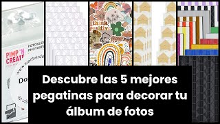 【PEGATINAS PARA ALBUM DE FOTOS】Descubre las 5 mejores pegatinas para decorar tu álbum de fotos 🤓