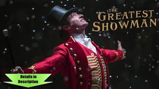 The Greatest Showman Soundtrack - Tightrope