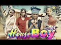 HOUSE BOY alietembea na familia nzima