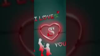 s name status || s Love Whatsapp status || s letter love status,Shailesh Creator