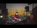 LEKKA NIGHTSET - DJ OLD