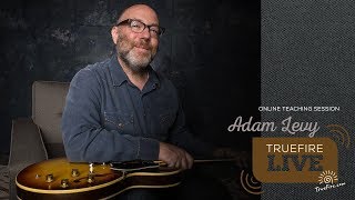 TrueFire Live: Adam Levy