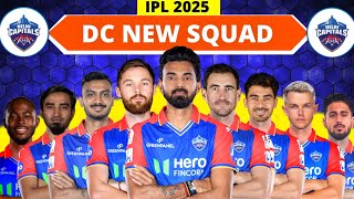 IPL 2025 Delhi Capitals New Squad | Delhi Team Squad 2025 | DC Full Squad 2025 | DC Team IPL 2025