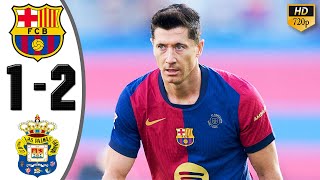 Barcelona vs Las Palmas 1-2 Highlights & All Goals 2024 HD